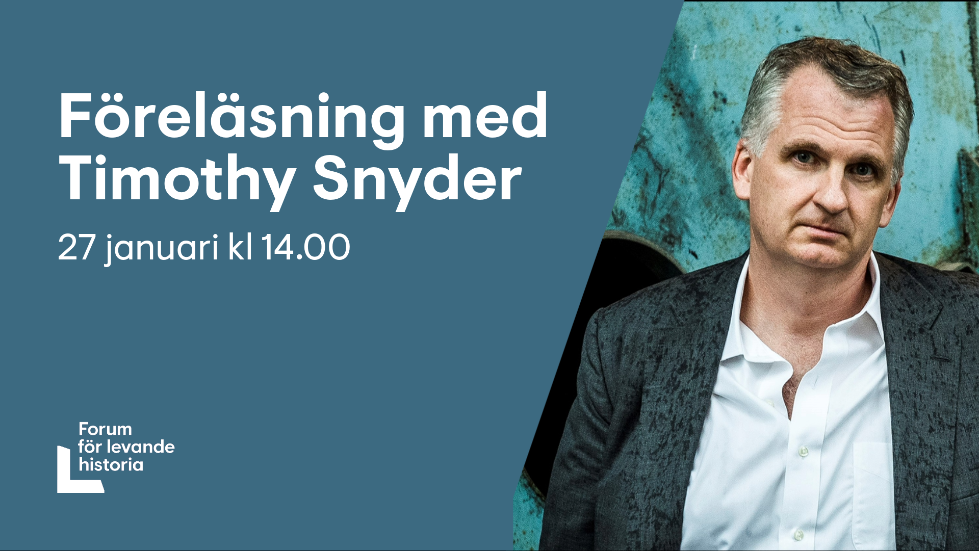 Startplatta för föreläsning med Timothy Snyder.